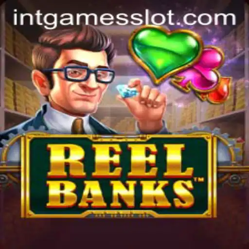 Discover the Thrills of ReelBanks: A New Sensation in INTGames